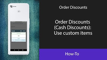 Order Discounts (Cash Discounts): Use custom items