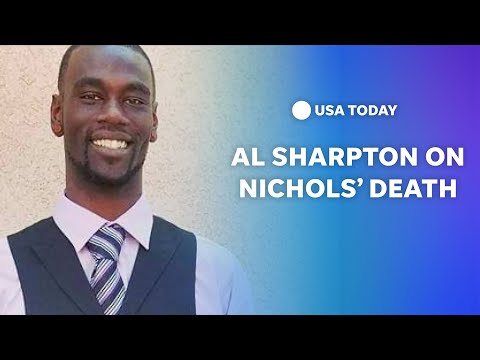 Watch: Rev. Al Sharpton addresses Tyre Nichols' death after the release of bodycam footage