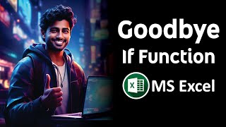 Title: Say Goodbye to IF Function in Excel | Switch Function and Time-Saving Excel Formulas Update
