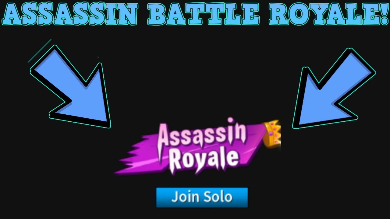 Got 10th Place Assassin New Battle Royale Mode Roblox Mild Language Youtube - assassin roblox wallpapers