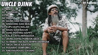 Bento - Uncle Djink | FULL ALBUM REGGAE VERSION COVER KOMPILASI | Bongkar, Ibu (Uncle Djink #2)