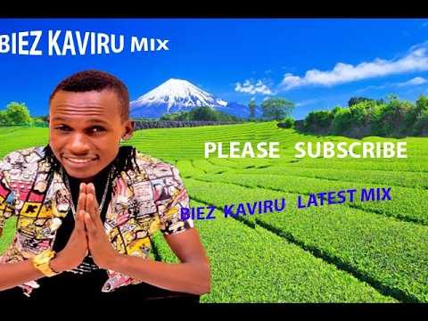 BIEZ KAVIRU SONGS MIX 2025 LATEST NEW HITTED SONGS KAVIRU MIX BIEZ MIX Suppt 0795322019 