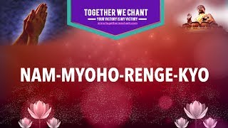Nam Myoho Renge Kyo. SGI - Buddhist Chanting. Female Voice - 20 Minutes. Soka Gakkai. screenshot 4