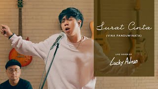 Surat Cinta - Vina Panduwinata (Live Cover by Lucky Adnan)