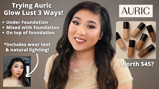 Auric Glow Lust 3 DIFFERENT Ways on Oily/Combo Skin | Review & Wear Test!