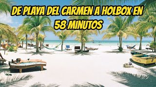 Como Llegar de Playa del Carmen a  HOLBOX    RAPIDO BARATO Y COMODO