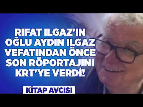 Rıfat Ilgaz'ın Oğlu Aydın Ilgaz Vefatından Önce Son Röportajını KRT'ye Verdi! | KRT Kültür Sanat
