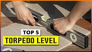 Best Torpedo Level Reviews 2022 [Top 5 Picks]