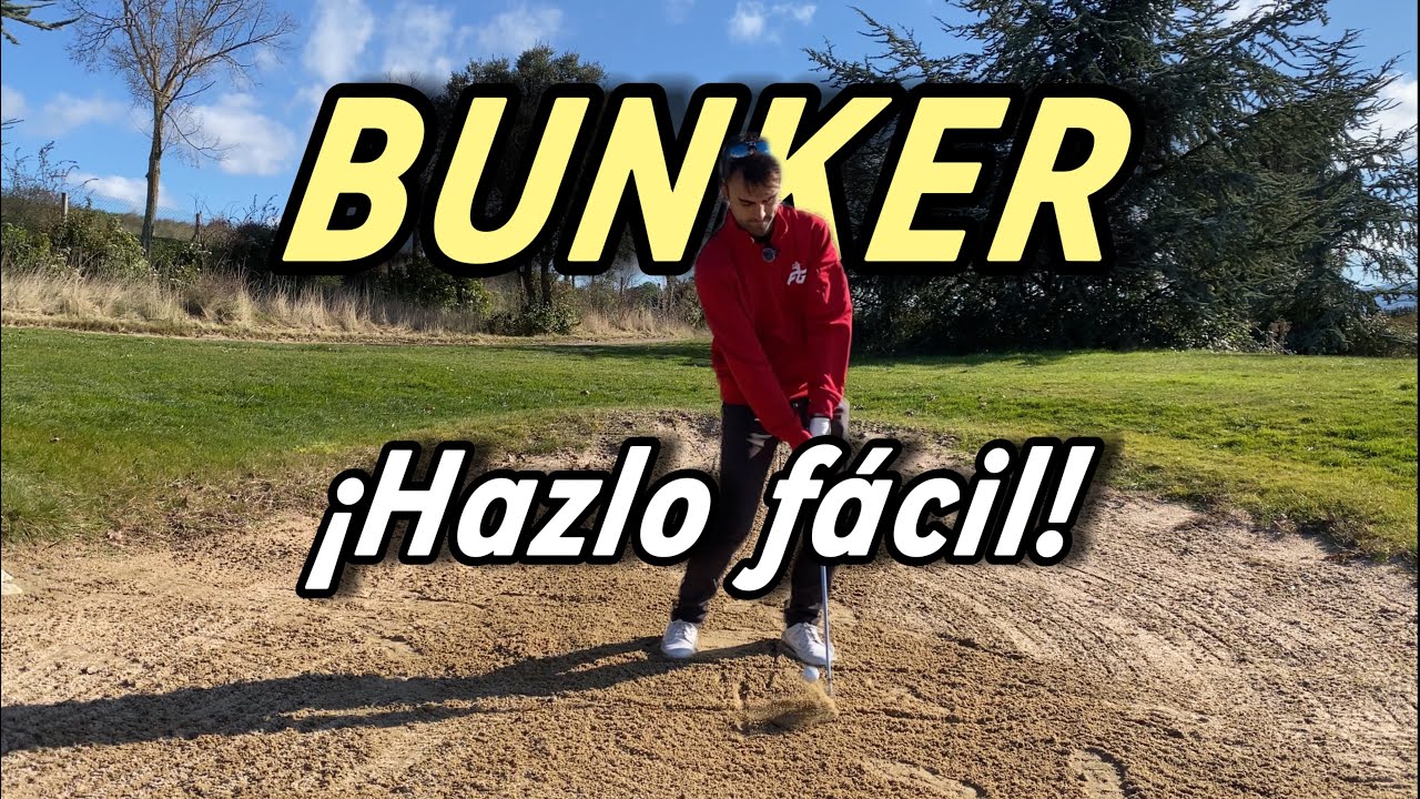 Como sacar la bola del BUNKER fácil y sin esfuerzo || BUNKER