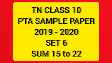 TN Class 10 Maths PTA 2019 To 2020 Sample Paper 6 Part II Sums 15 To 22