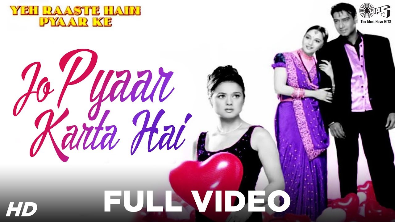 Jo Pyaar Karta Hai Full Video  Yeh Raaste Hain Pyaar Ke  Ajay Devgn Madhuri Dixit Preity Zinta