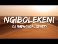 DJ Maphorisa Xduppy Scotts Maphuma Ngibolekeni Lyrics Ft Seun1401 Le Kabelo Sings
