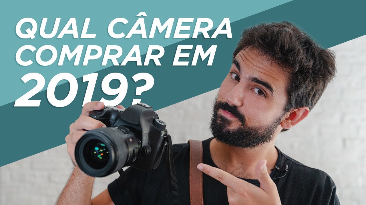 QUAL CÂMERA COMPRAR EM 2019? (POR FAIXA DE PREÇO) - YouTube