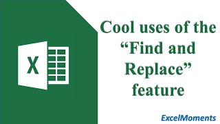 Famous Find and Replace Tricks in Microsoft Excel Wealth
