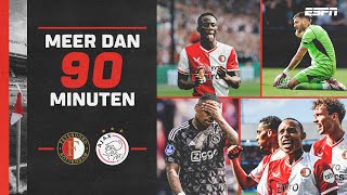 : de ONVERGETELIJKE KLASSIEKER in De Kuip!  | Feyenoord  Ajax | Meer Dan 90 Minuten