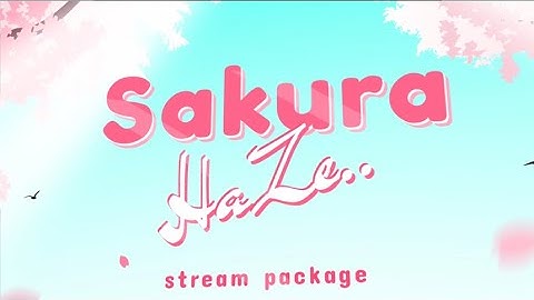 Sakura Haze Animated Stream Package