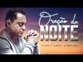 ORAÇÃO DA NOITE DE HOJE – O Segredo 🙏🏼