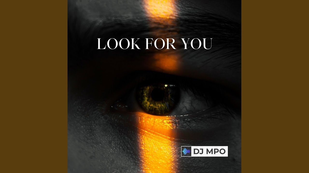 Watch Look for You (Extended Version) on YouTube Watch Look for You (Extended Version) on YouTube