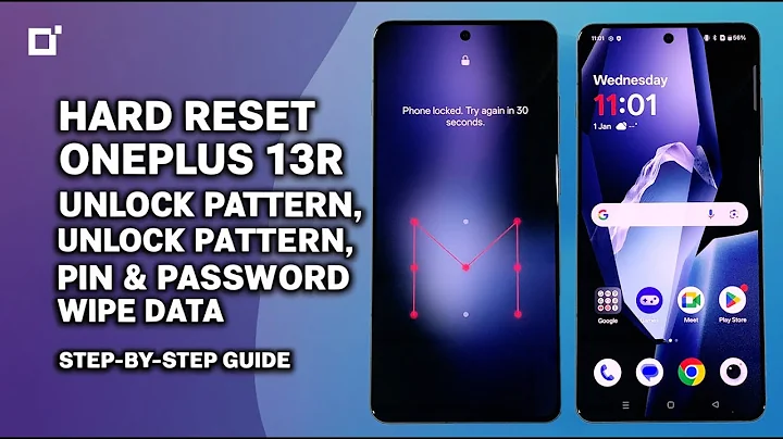How to Hard Reset OnePlus 13R | Unlock Pattern, PIN & Password, Wipe Data & Factory Reset |