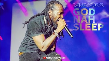 God nah sleep | Mavado | Special Times Riddim