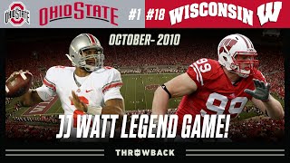 The Game That Made J.J Watt Famous! (#1 Ohio State vs. #18 Wisconsin 2010, October 16)