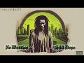 NO WORRIES STILL DOPE (full album)