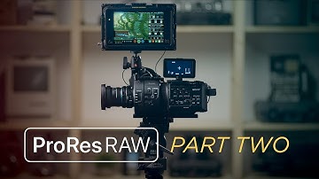 ProRes RAW Part 2: How to Shoot ProRes RAW And The 3 Things You Need