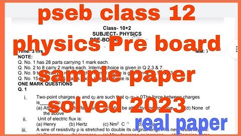 pseb class 12 physics Pre board sample paper solved 2023