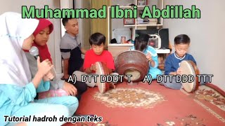 Tutorial hadroh Muhammad Ibni Abdillah