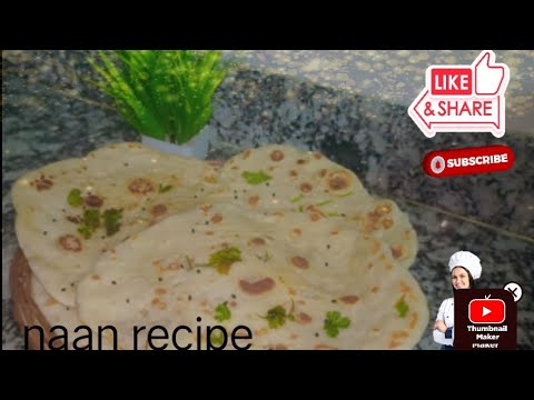 Naan Ramdhan Ramzan special naan recipe!!!😋😋😋 very soft and mouth watering - YouTube