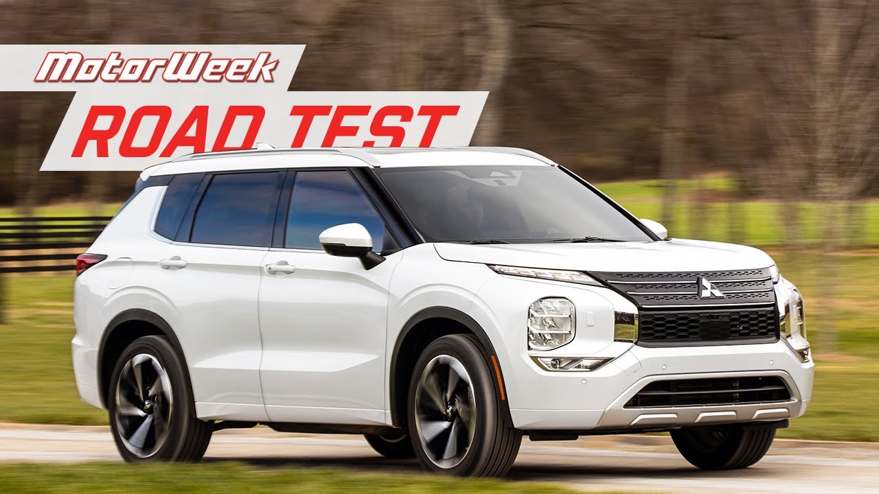 2022 Mitsubishi Outlander - MotorWeek