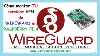 Tu Servidor VPN en Raspberry Pi 4 con WIREWARD | Accede a tu Red desde Cualquier Lugar