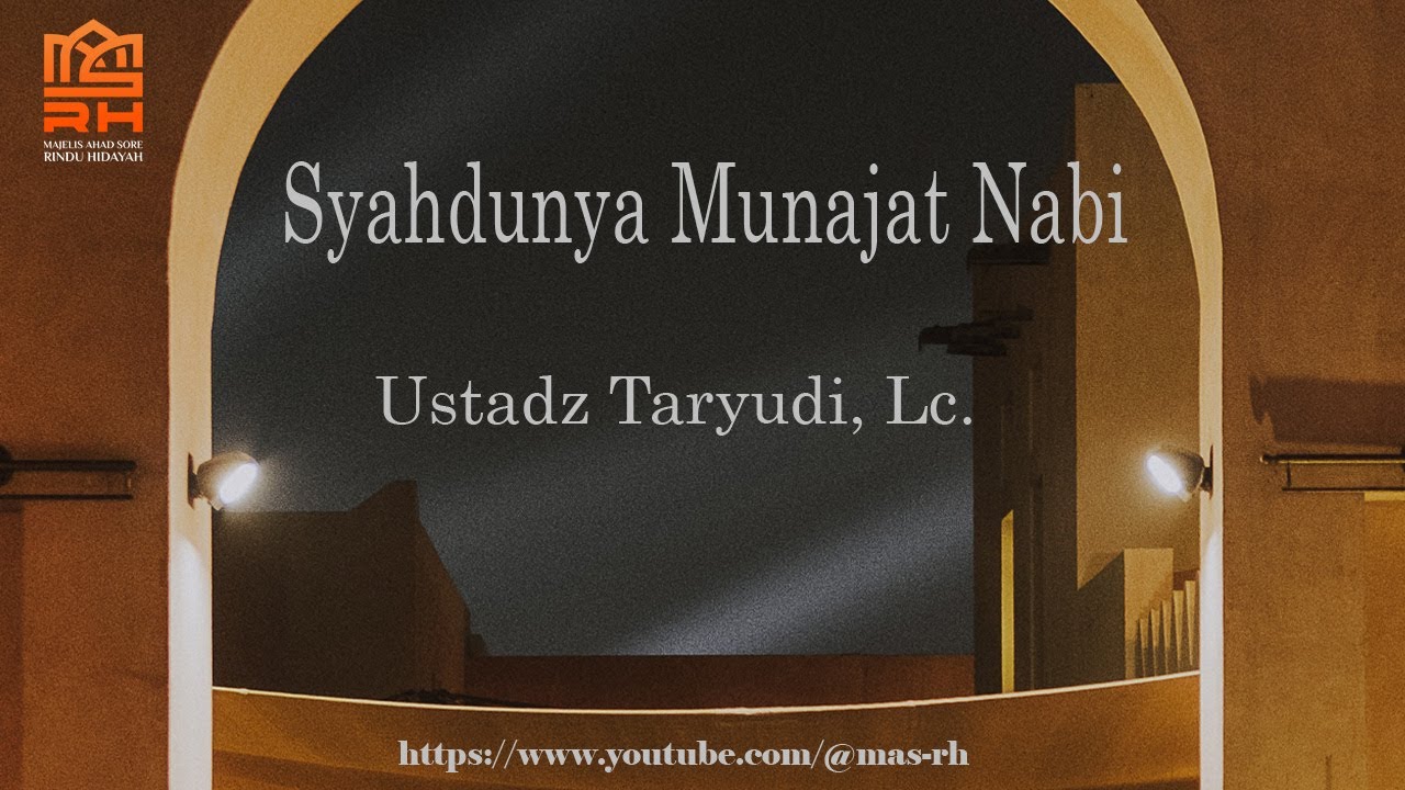 Pratinjau video Syahdunya Munajat Nabi