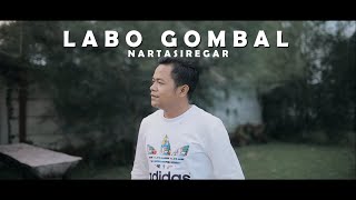 Lagu Karo Terbaru - NARTA SIREGAR - LABO GOMBAL (Official Music Video)