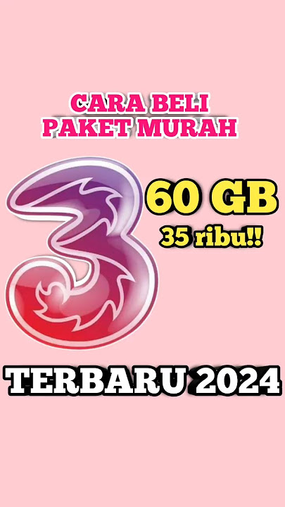 Cara Beli Paket Murah Tri Terbaru 2024