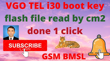 Vgo Tel i30 Flash File, Boot key,Read Flash Fiy With Cm2 Done