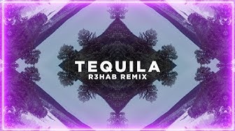 Dan + Shay - Tequila (R3HAB Remix)