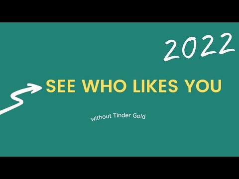 See who likes you without Tinder Gold || Découvre qui a liké ton profil