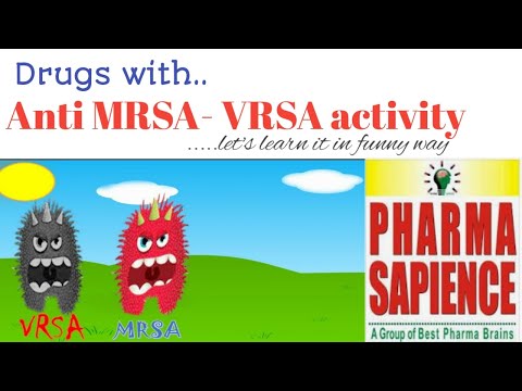 Drugs with Anti MRSA- VRSA activity (with funny animation)