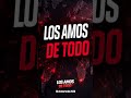 LOS AMOS DE TODO 28 de marzo de 2026