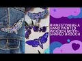 Embellish an Oversized Wooden Moth Brooch With Me | Trusting the Process & Embracing the Unexpected