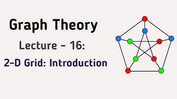 L -16: 2-D Grid Introduction | Graph Theory Series | Graph Theory Series Part-1 | Bangla