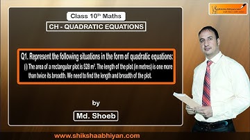 Q1(i) Represent the following situations in the form of quadratic equations: