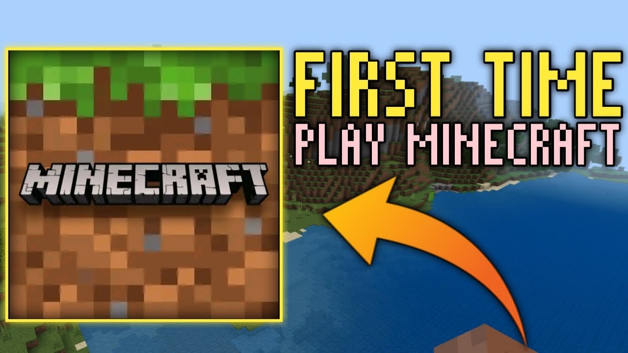 I PLAY FIRST TIME MINECRAFT #1 - YouTube