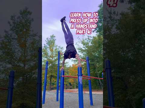 Learn How To Handstand Press Part 4! #Handstands #Calisthenics #Balance #Strength #Gymnastics