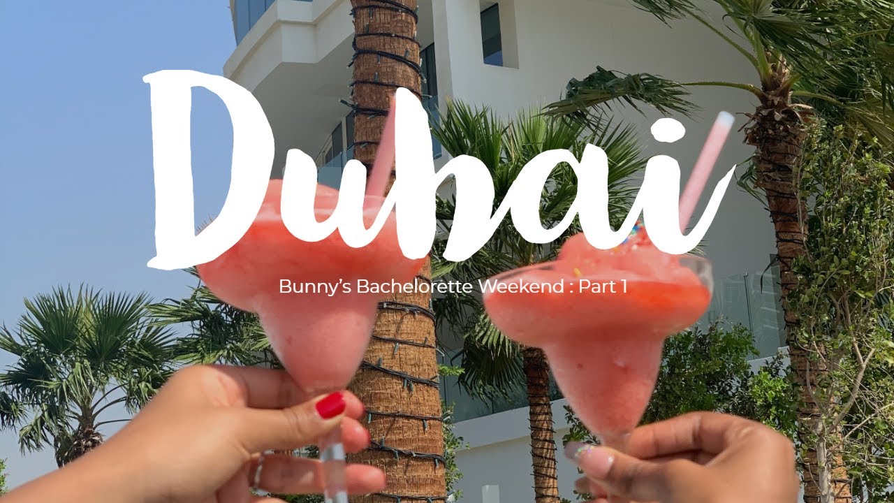 DUBAI Bunny's Bachelorette Weekend Part 1! Rolling With Robs YouTube