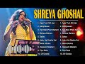 Shreya ghoshal hit songs