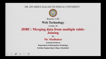 Web Technology | JDBC: Merging Data From Multiple Table-Joining | AKTU Digital Education