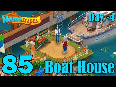 Homescapes Story Walkthrough Gameplay - Boat House - Day 4 - Part 85