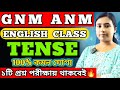 GNM-ANM 2025 || ENGLISH CLASS || TENSE || #gnmanm #nursing #jenpasug2025